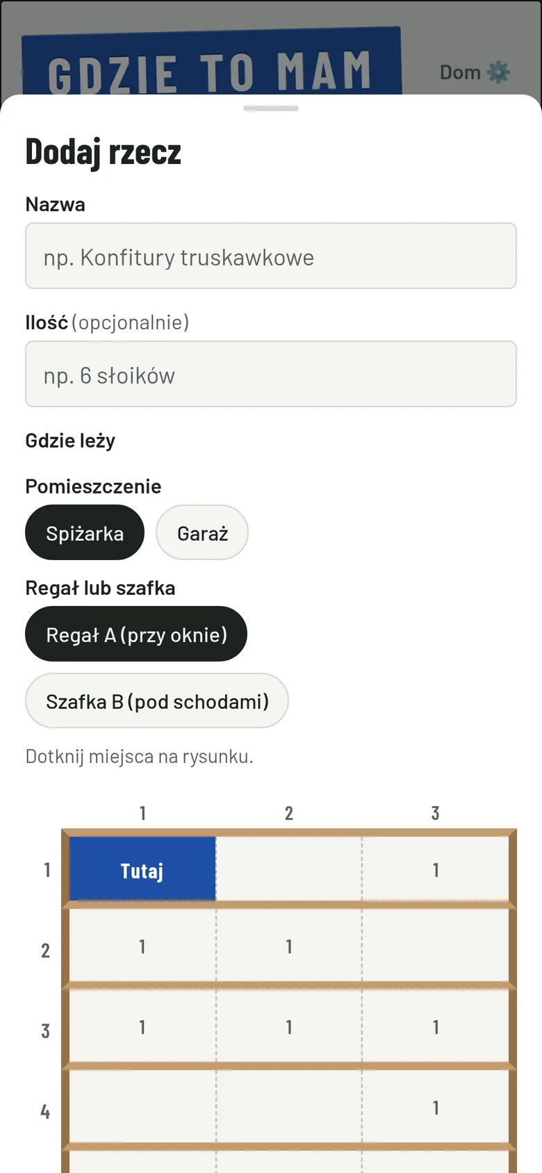 Formularz dodawania rzeczy: nazwa, ilość, wybór pomieszczenia i regału oraz półki na rysunku.